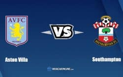 Nhận định kèo nhà cái FB88: Tips bóng đá Aston Villa vs Southampton, 2h ngày 17/9/2022