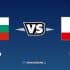 Nhận định kèo nhà cái FB88: Tips bóng đá Bulgaria vs Gibraltar, 01h45 ngày 24/09/2022