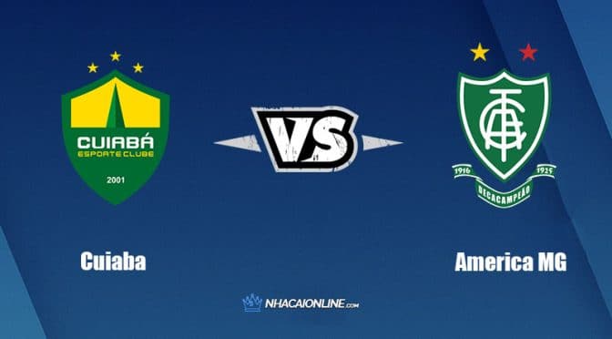 Nhận định kèo nhà cái FB88: Tips bóng đá Cuiaba vs America MG, 07h00 ngày 29/09/2022