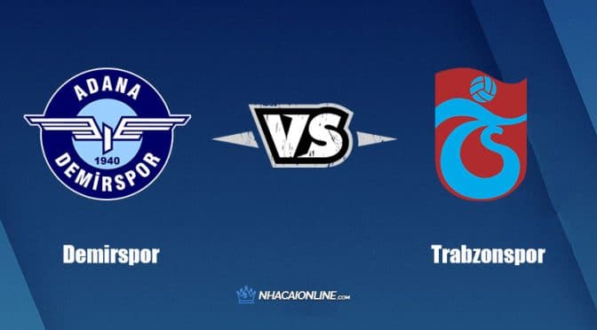 Nhận định kèo nhà cái hb88: Tips bóng đá Demirspor vs Trabzonspor, 1h30 ngày 13/9/2022