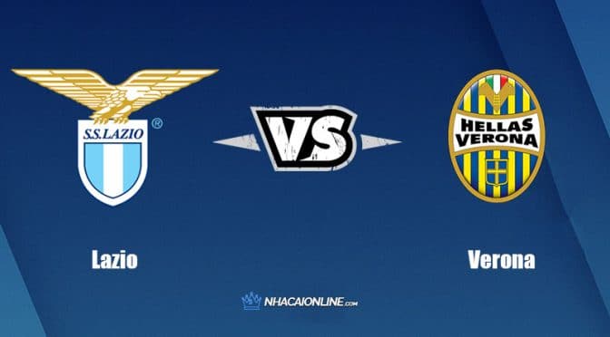 Nhận định kèo nhà cái FB88: Tips bóng đá Lazio vs Hellas Verona, 23h ngày 11/9/2022