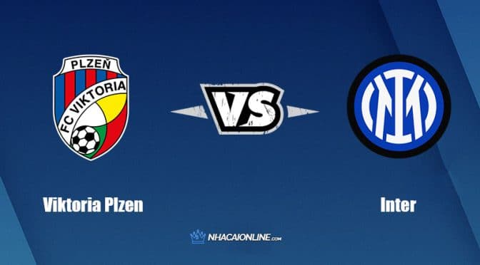 Nhận định kèo nhà cái FB88: Tips bóng đá Viktoria Plzen vs Inter, 23h45 ngày 13/9/2022